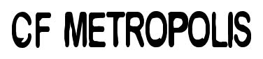 CF Metropolis font